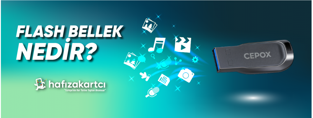 Flash Bellek Nedir? CEPOX USB Flash Bellek Modelleri ve Fiyatları